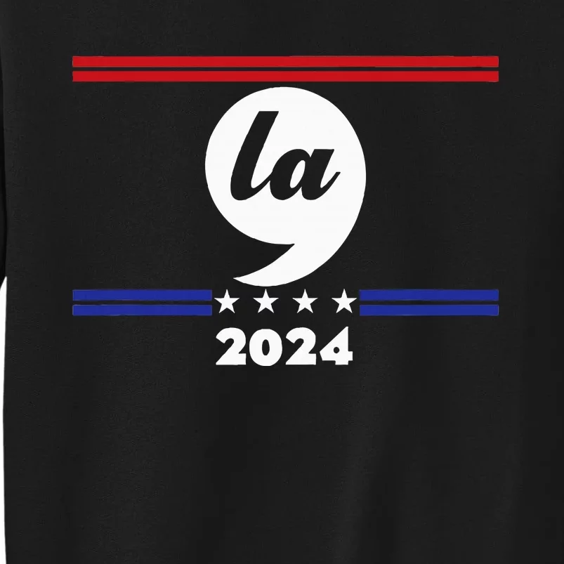 Comma La Kamala Harris 2024 Sweatshirt