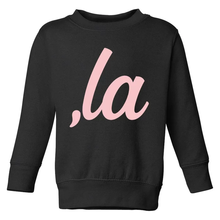 Comma La Kamala Harris For Women Gift Toddler Sweatshirt