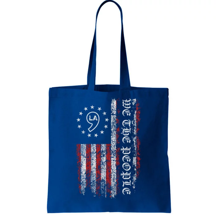 Comma La Kamala Harris 2024 We The People Us Flag Great Gift Tote Bag