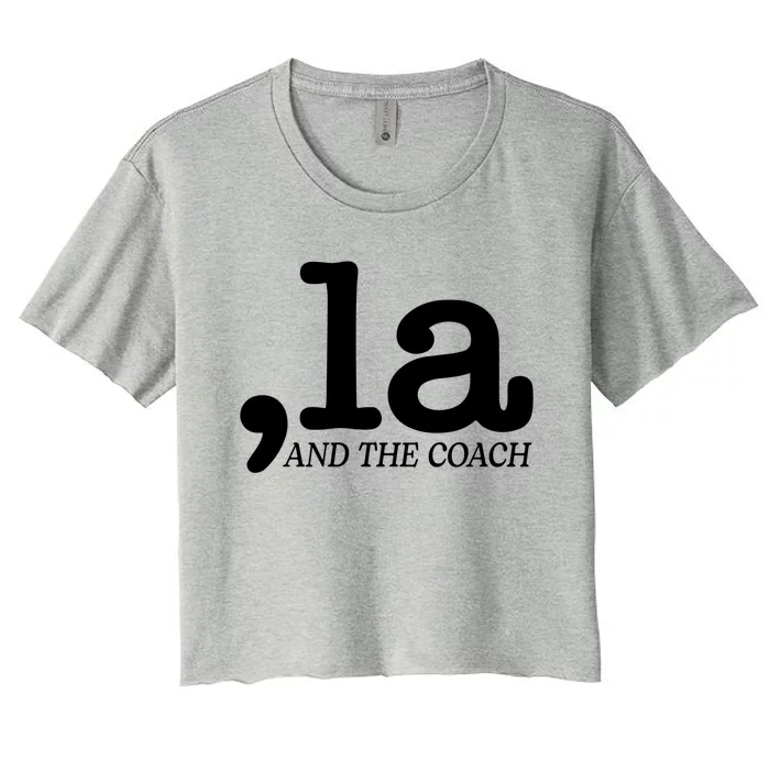 Comma La Kamala Harris Tim Walz Coach 2024 La Comma Women's Crop Top Tee