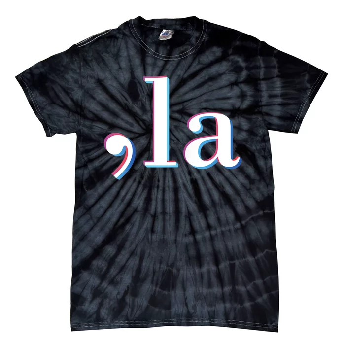 Comma La Kamala Harris Funny Tie-Dye T-Shirt