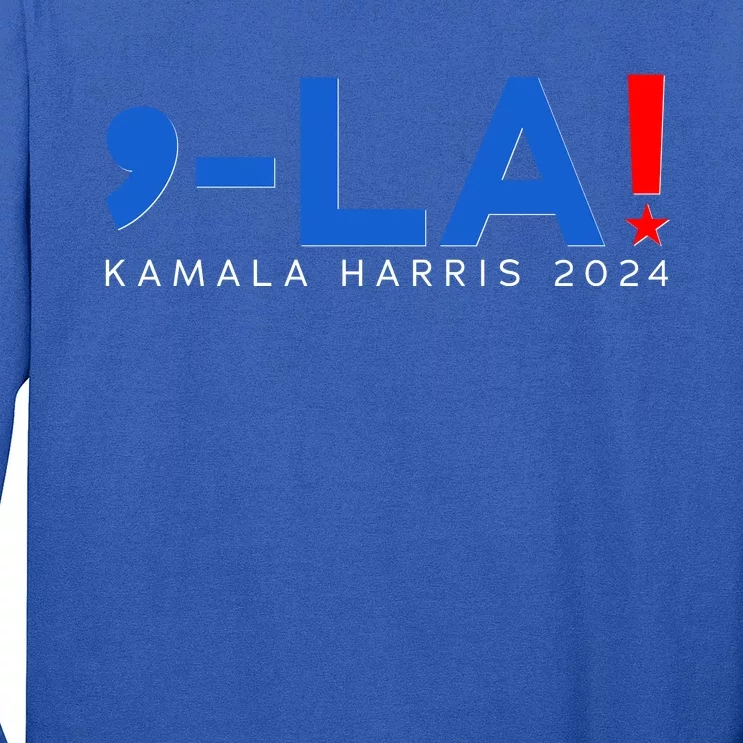 Comma La Kamala Harris 2024 Long Sleeve Shirt