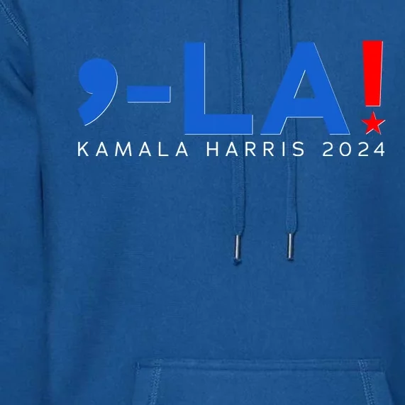 Comma La Kamala Harris 2024 Premium Hoodie