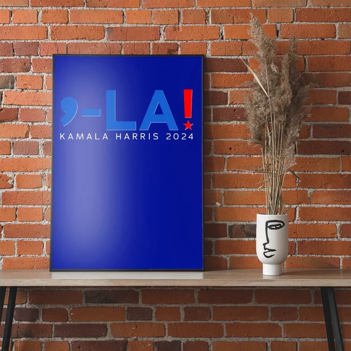 Comma La Kamala Harris 2024 Poster