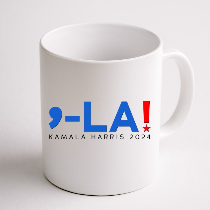 Comma La Kamala Harris 2024 Front & Back Coffee Mug