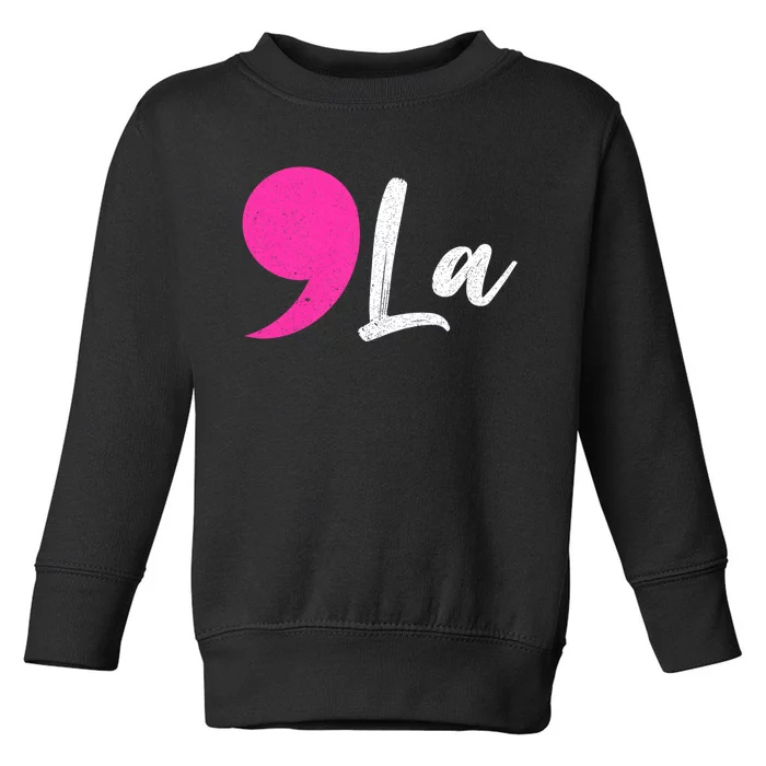 Comma La Kamala Harris President Toddler Sweatshirt