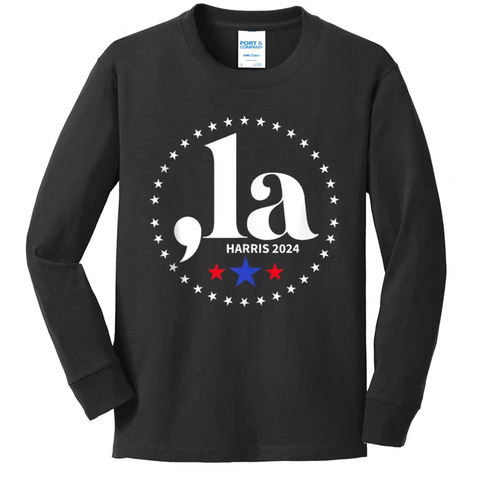 Comma La Kamala Harris For President 2024 Funny Kamala Us Kids Long Sleeve Shirt