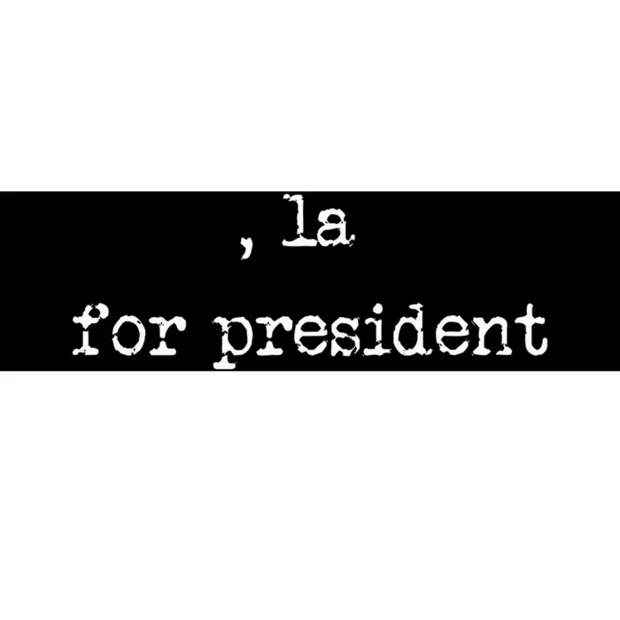 Comma La Kamala Harris 2024 For President Bumper Sticker