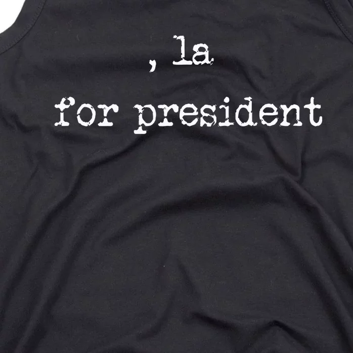 Comma La Kamala Harris 2024 For President Tank Top