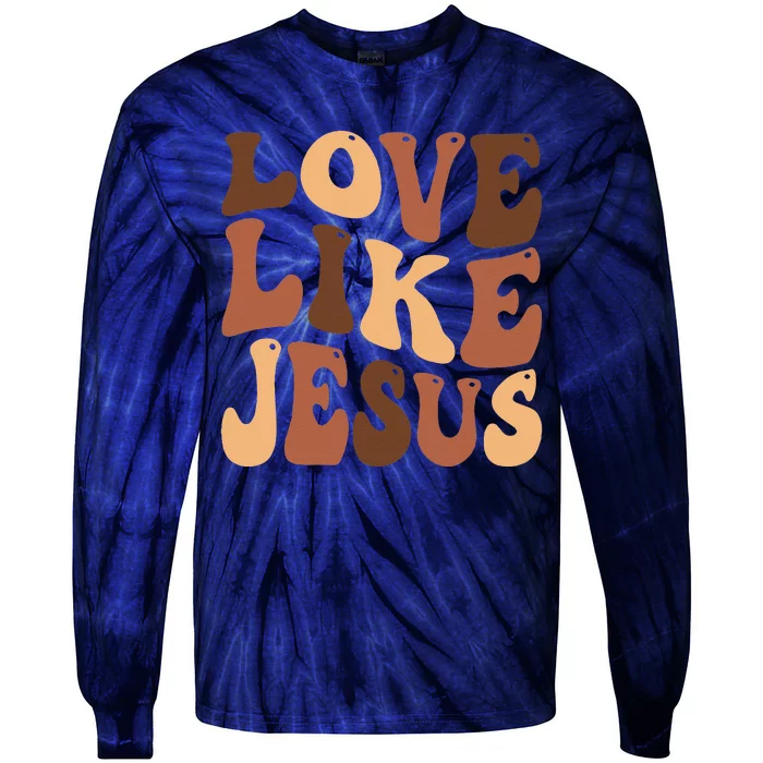 Christian Love Like Jesus Melanin Black History Tie-Dye Long Sleeve Shirt