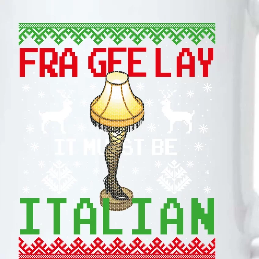 Fragile Christmas Leg Lamp FRA GEE LAY It Must Be Italian Ugly Sweater Black Color Changing Mug