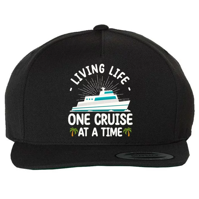 Cruise Living Life One Cruise At A Time Family Cruise Lovers Gift Wool Snapback Cap