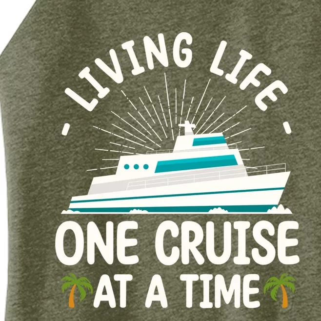 Cruise Living Life One Cruise At A Time Family Cruise Lovers Gift Women’s Perfect Tri Rocker Tank