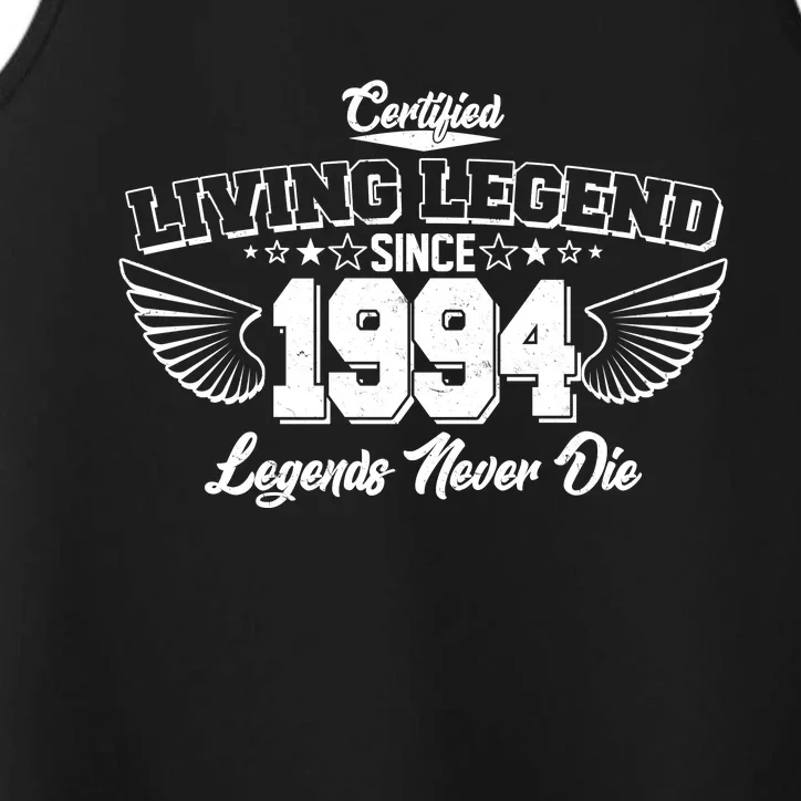 Certified Living Legend Since 1994 Legends Never Die 30th Birthday Wings Performance Tank