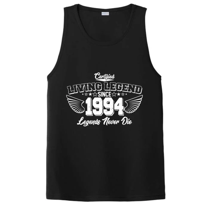 Certified Living Legend Since 1994 Legends Never Die 30th Birthday Wings Performance Tank