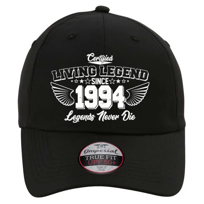 Certified Living Legend Since 1994 Legends Never Die 30th Birthday Wings The Original Performance Cap