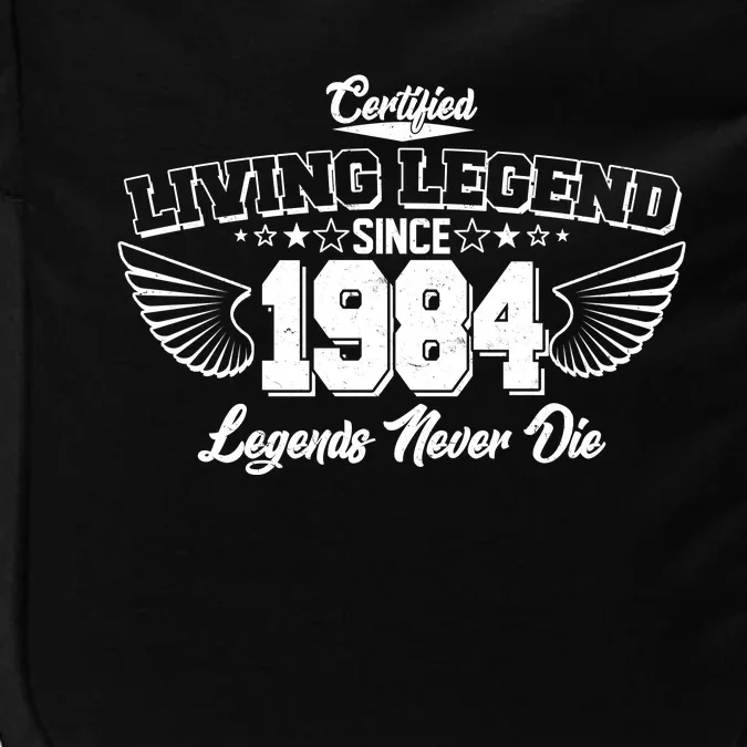 Certified Living Legend Since 1984 Legends Never Die 40th Birthday Wings Impact Tech Backpack