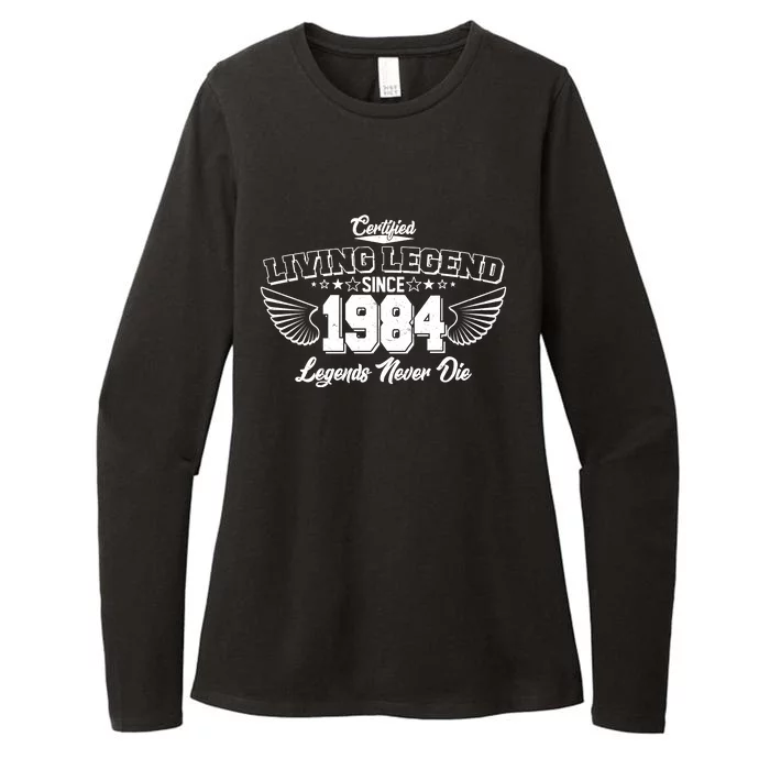 Certified Living Legend Since 1984 Legends Never Die 40th Birthday Wings Womens CVC Long Sleeve Shirt