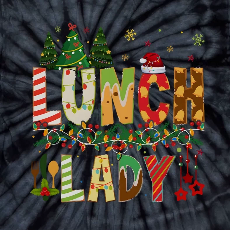 Christmas Lunch Lady Crew Holiday Season Matching Tie-Dye T-Shirt