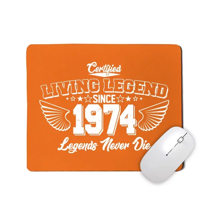 Certified Living Legend Since 1974 Legends Never Die 50th Birthday Wings Mousepad