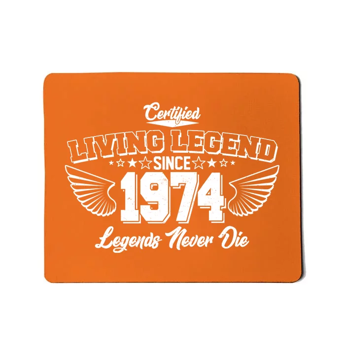 Certified Living Legend Since 1974 Legends Never Die 50th Birthday Wings Mousepad