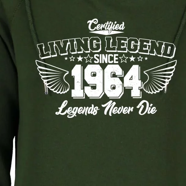 Certified Living Legend Since 1964 Legends Never Die 60th Birthday Wings Womens Funnel Neck Pullover Hood