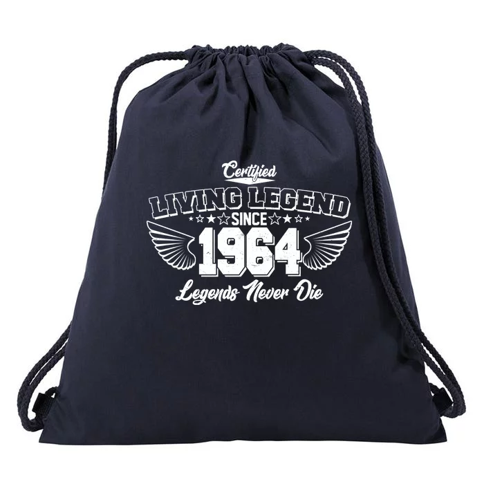 Certified Living Legend Since 1964 Legends Never Die 60th Birthday Wings Drawstring Bag