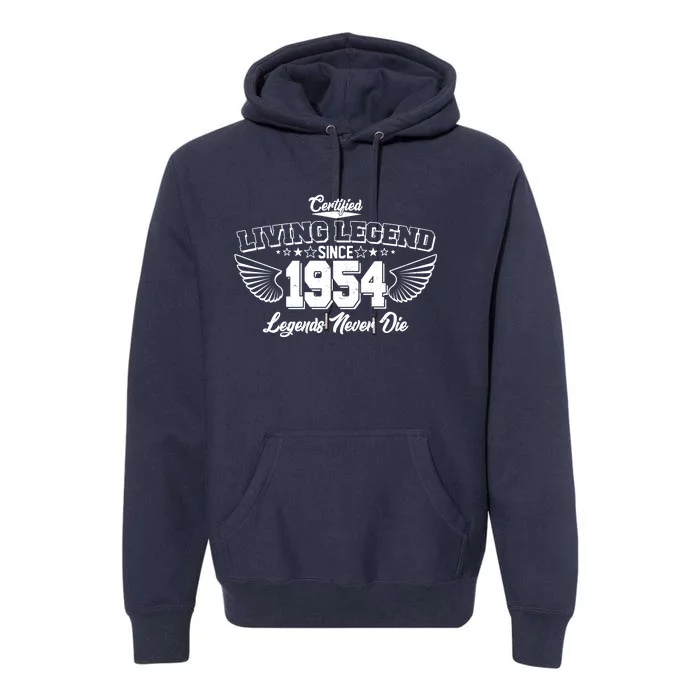 Certified Living Legend Since 1954 Legends Never Die 70th Birthday Wings Premium Hoodie