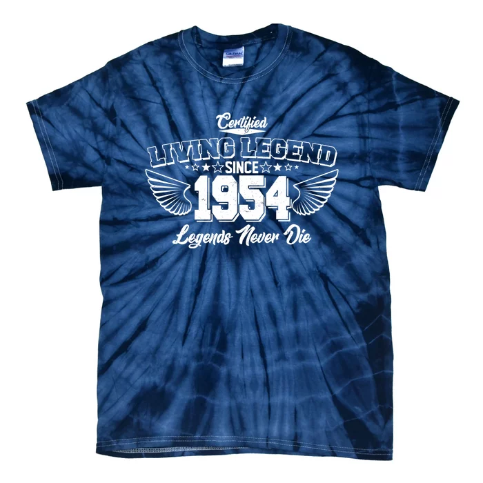 Certified Living Legend Since 1954 Legends Never Die 70th Birthday Wings Tie-Dye T-Shirt