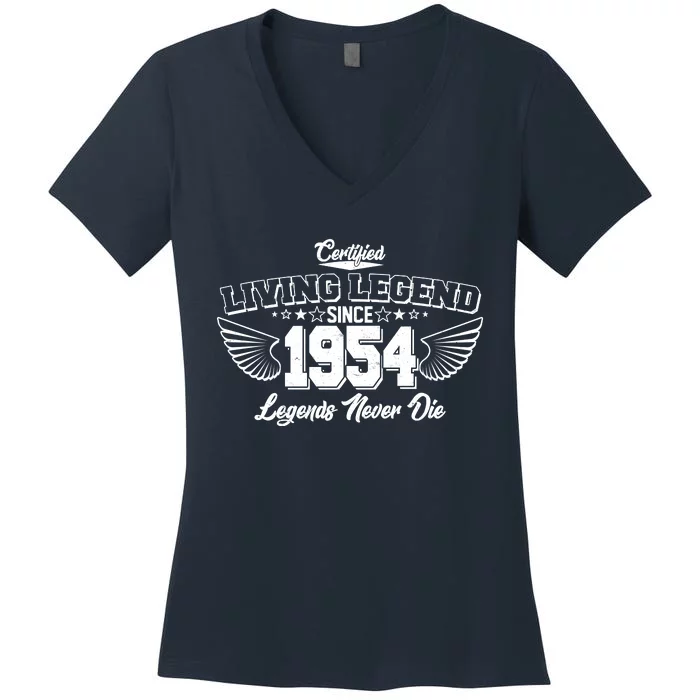 Certified Living Legend Since 1954 Legends Never Die 70th Birthday Wings Women's V-Neck T-Shirt