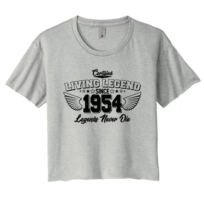 Certified Living Legend Since 1954 Legends Never Die 70th Birthday Wings Women's Crop Top Tee