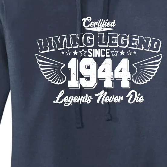 Certified Living Legend Since 1944 Legends Never Die 80th Birthday Wings Women's Pullover Hoodie