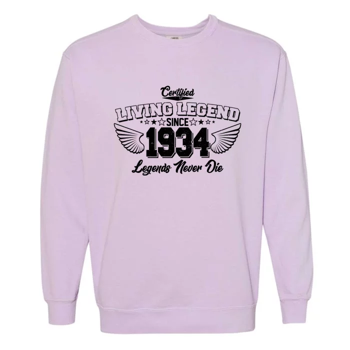 Certified Living Legend Since 1934 Legends Never Die 90th Birthday Wings Garment-Dyed Sweatshirt