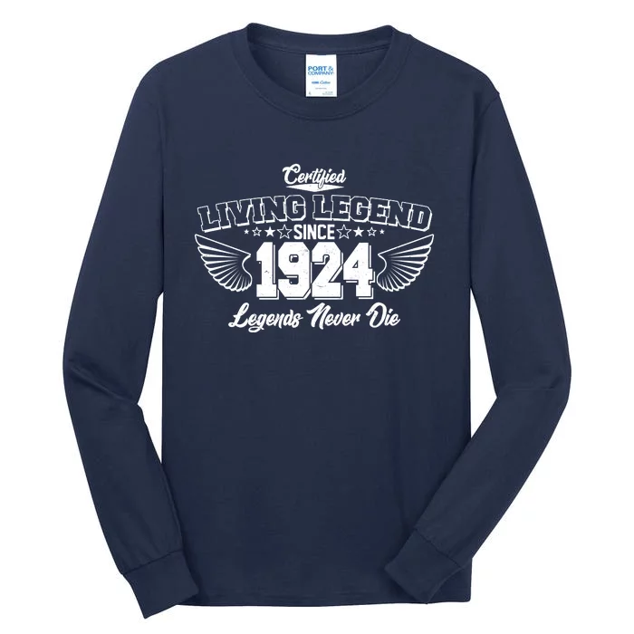 Certified Living Legend Since 1924 Legends Never Die 100th Birthday Wings Tall Long Sleeve T-Shirt