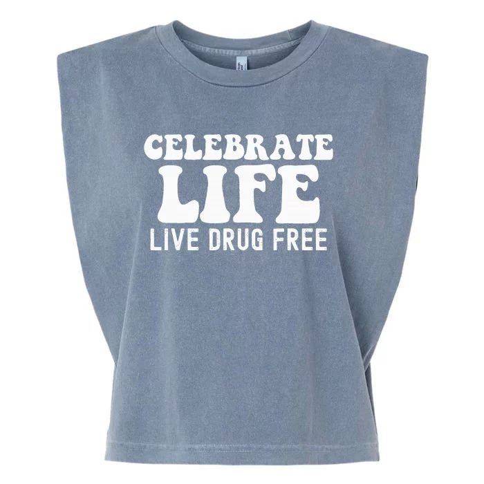 Celebrate Life Live Drug Free Red Band Week Awareness Garment-Dyed Women's Muscle Tee