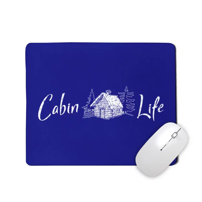 Cabin Life Log Cabin Gift Mousepad