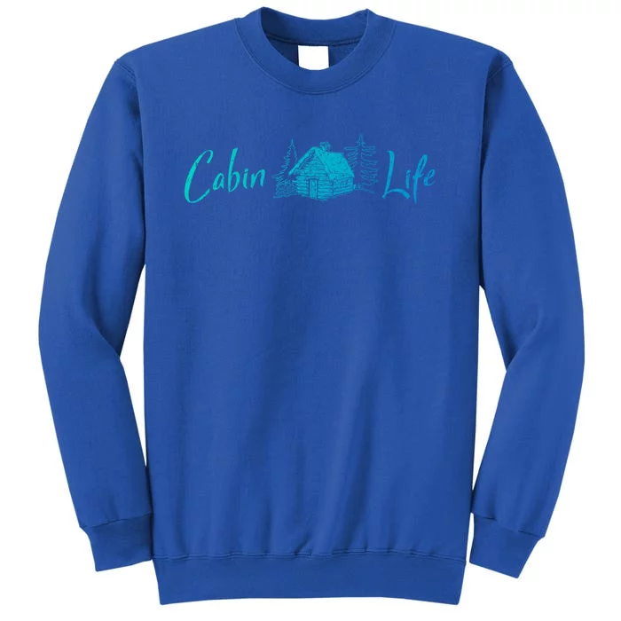 Cabin Life Log Cabin Gift Sweatshirt