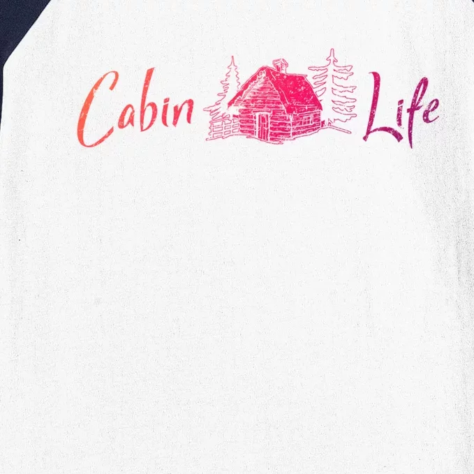 Cabin Life Log Cabin Gift Baseball Sleeve Shirt