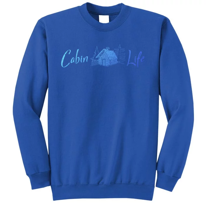 Cabin Life Log Cabin Gift Sweatshirt