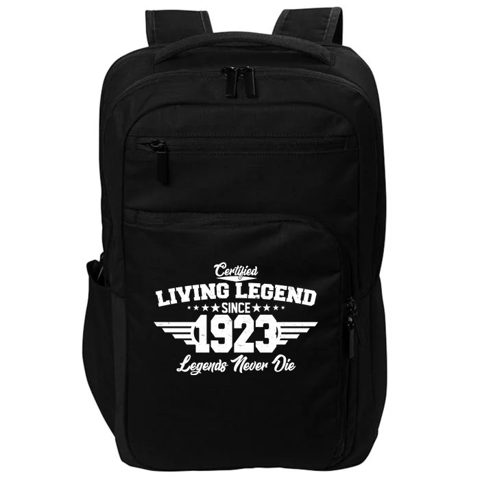 Certified Living Legend Since 1923 Legends Never Die 100th Birthday Impact Tech Backpack