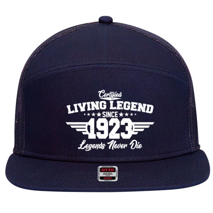 Certified Living Legend Since 1923 Legends Never Die 100th Birthday 7 Panel Mesh Trucker Snapback Hat