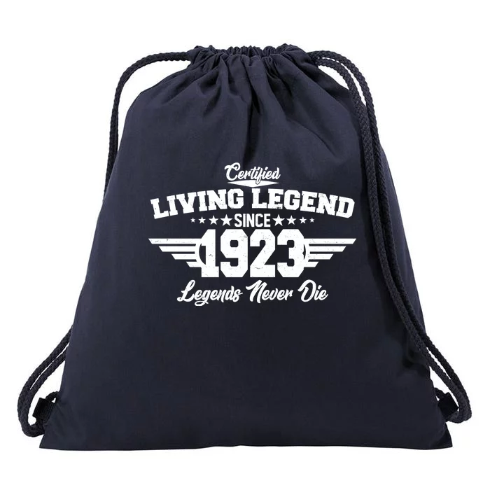 Certified Living Legend Since 1923 Legends Never Die 100th Birthday Drawstring Bag