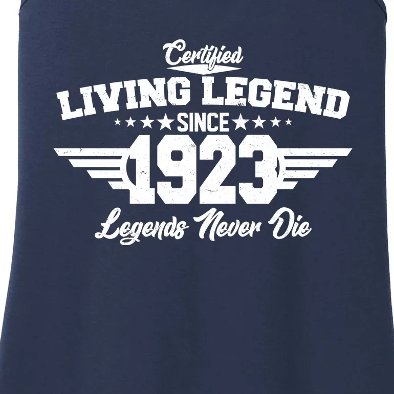 Certified Living Legend Since 1923 Legends Never Die 100th Birthday Ladies Essential Tank