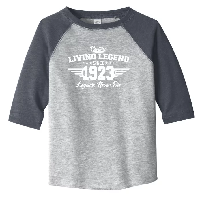 Certified Living Legend Since 1923 Legends Never Die 100th Birthday Toddler Fine Jersey T-Shirt