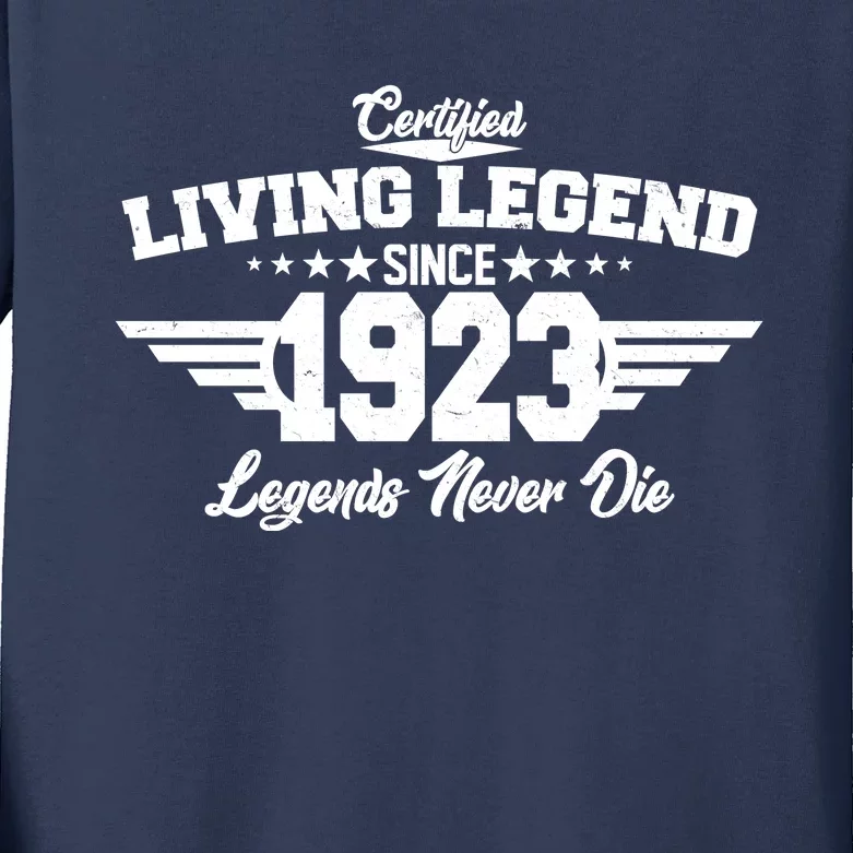 Certified Living Legend Since 1923 Legends Never Die 100th Birthday Kids Long Sleeve Shirt