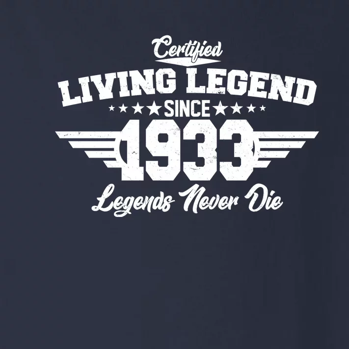 Certified Living Legend Since 1933 Legends Never Die 90th Birthday Toddler Long Sleeve Shirt