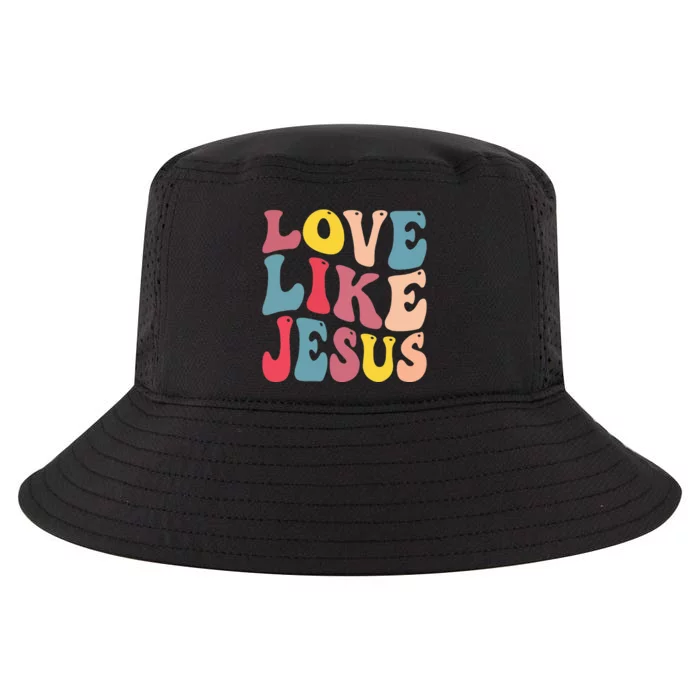 Christian Love Like Jesus Cool Comfort Performance Bucket Hat