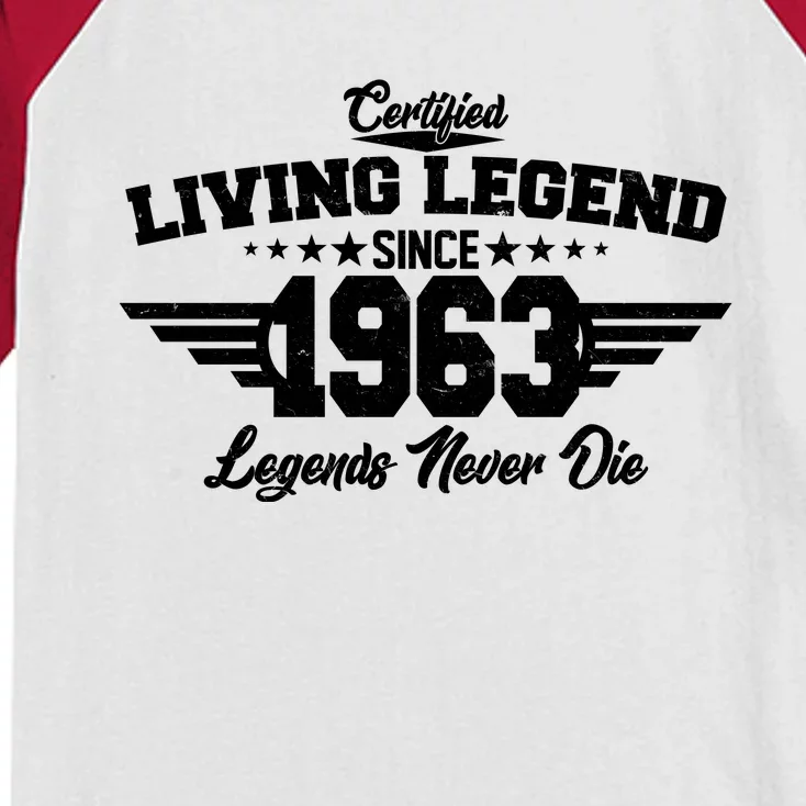 Certified Living Legend Since 1963 Legends Never Die 60th Birthday Kids Colorblock Raglan Jersey