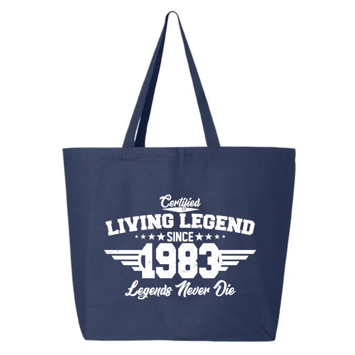 Certified Living Legend Since 1983 Legends Never Die 40th Birthday 25L Jumbo Tote