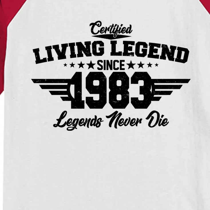 Certified Living Legend Since 1983 Legends Never Die 40th Birthday Kids Colorblock Raglan Jersey